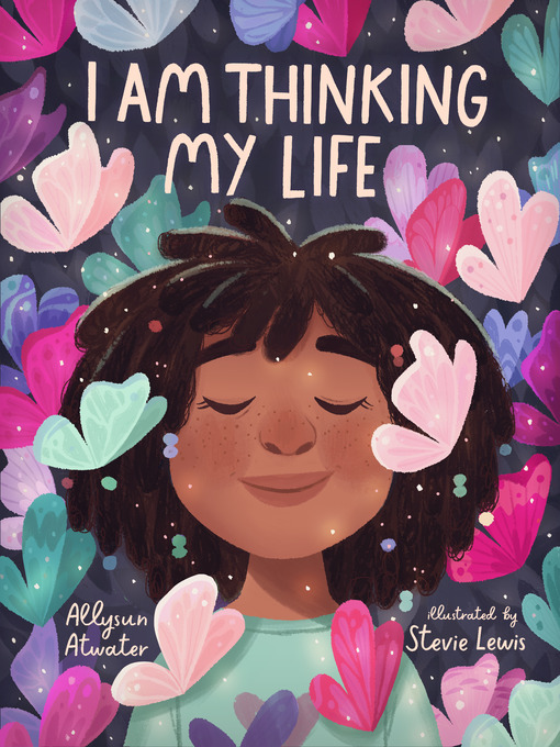 Title details for I Am Thinking My Life by Allysun Atwater - Available